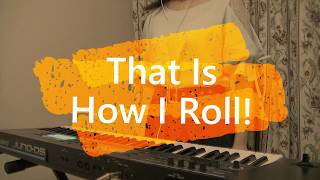 【バンドリ！】That Is How I Roll!/Afterglow【キーボード弾いてみた】