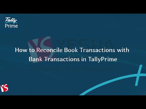 How to Reconcile Book Transactions with Bank Transactions in TallyPrime TallyHelp