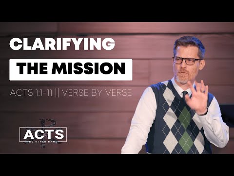 Acts 1:1-11 || Verse by verse bible study
