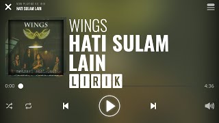 Download lagu Wings - Hati Sulam Lain [Lirik] mp3