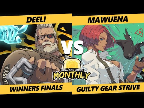 Bread and Butter 32 Winners Finals - Deeli (Goldlewis, Leo) Vs Mawuena (Giovanna, Nagoriyuki) Strive