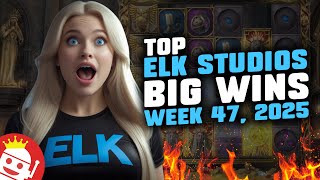 🔥 TOP ELK STUDIOS BIG WINS OF WEEK 47 / 2025 | REAL PLAYER WINS!