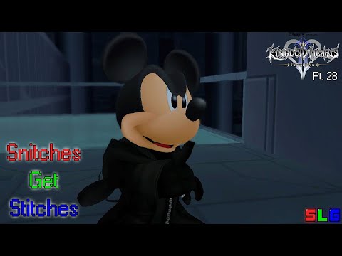 Snitches Get Stitches | Kingdom Hearts 2 Final Mix Pt. 28