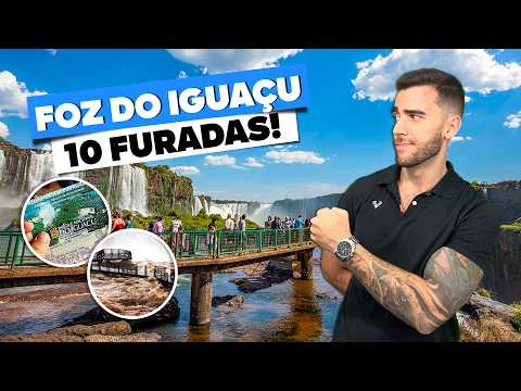 10 furadas para NÃO fazer em FOZ DO IGUAÇÚ! Não cometa esses erros na viagem!