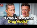 I Was A Homeless Crackhead Now I M A Multi Millionaire