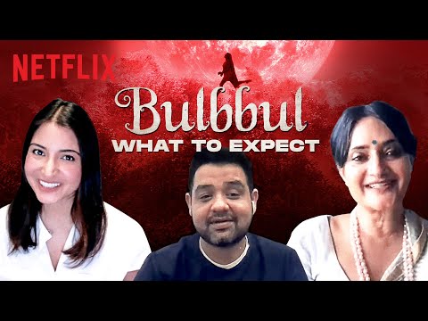 Anushka Sharma introduces her Netflix movie Bulbbul, director Anvita Dutt remembers scary tales from set. Watch – bollywood