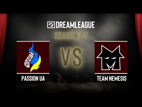 Dota2 - Passion UA vs Team Nemesis - DreamLeague Season 27 - Group Stage