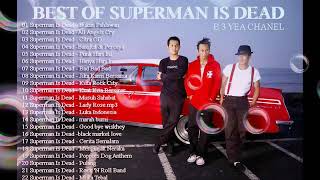 Download lagu Superman Is Dead Best Album mp3