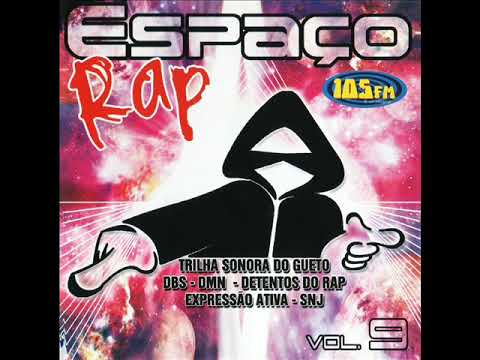 Espaço Rap Vol. 9 Álbum Completo [2004]