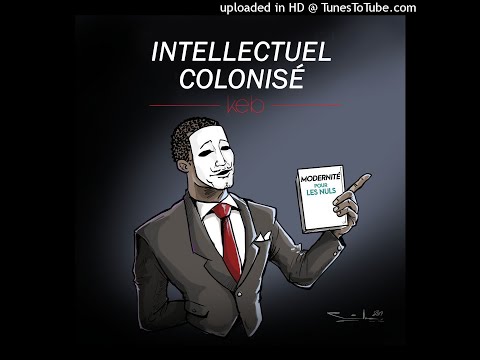 KEB -Intellectuel Colonisé