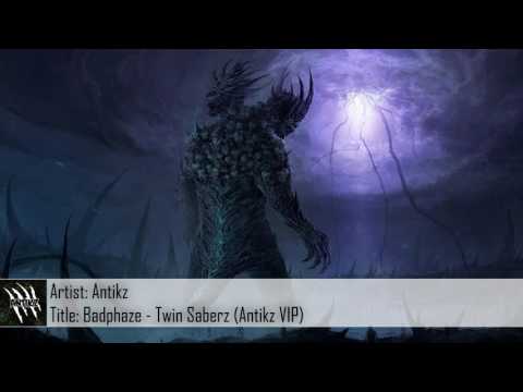 [Dubstep] Badphaze - Twin Saberz (Antikz VIP) (Free Download)