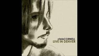 Chris Cornell  - Mission Live In Denver 2000