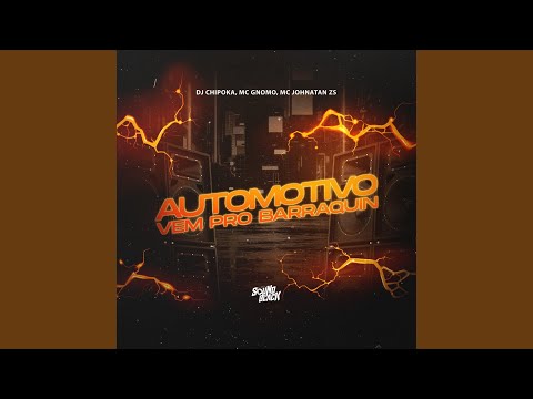 Automotivo Vem pro Barraquin