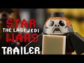 Star Wars The Last Jedi Trailer In LEGO