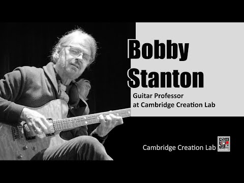 Bobby Stanton-Guitar Professor at Cambridge Creation Lab