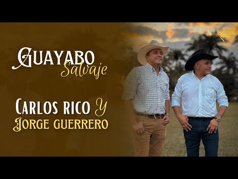 Carlos Rico El Propio Cimarronero and Jorge Guerrero