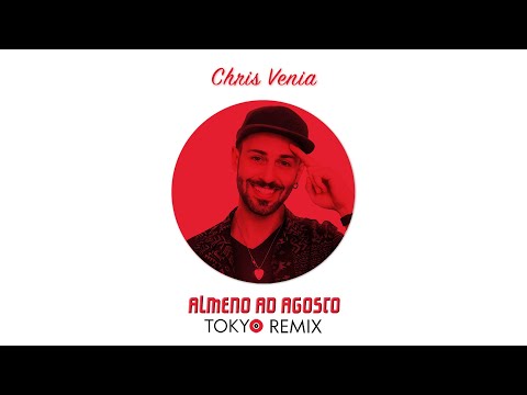 Chris Venia - Almeno ad Agosto [Nightcore / Speed Up Remix by TOKYO]