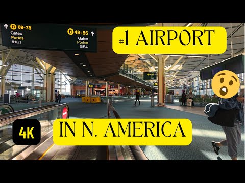 Vancouver International Airport (YVR) COMPLETE Tour | Walking Through Every Terminal in 4K POV✈️