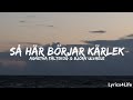 Agnetha Fältskog Björn Ulvaeus Så Här Börjar Kärlek Lyrics