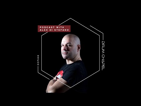 Drum Chapel Podcast 006 | with Alex Di Stefano