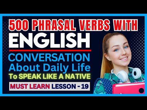 Phrasal Verbs With Daily English Conversation L 2  English Conversation Learn English Vocab 