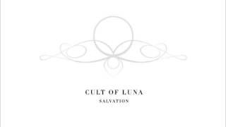 Cult of Luna - Crossing Over (extended clean vocals)