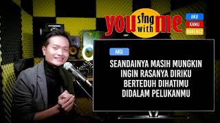 Download lagu SEANDAINYA MASIH MUNGKIN (Meriam Bellina) - KARAOKE DUET (with Andrey Arief) mp3 Download lagu SEANDAINYA MASIH MUNGKIN (Meriam Bellina) - KARAOKE DUET (with Andrey Arief) mp3