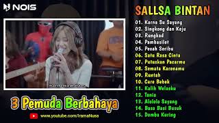 Download lagu Salsa bintan full album,Karna Su Sayang Cover SKA Reggae 3 Pemuda Berbahaya bebas iklan mp3