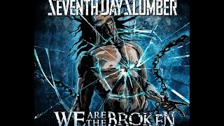 Seventh Day Slumber New Album 2014