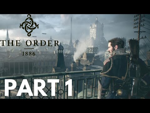 The Order 1886 Gameplay Walkthrough Part 1 (PS5 4K HDR)
