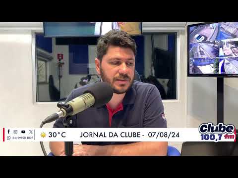 Jornal da Clube - 07/08/2024 - Edição do Almoço