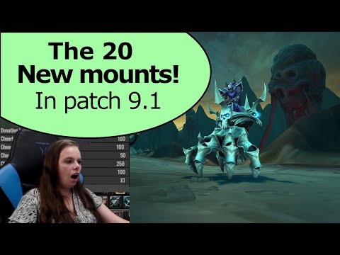 The 20 New mounts in 9.1 - New Flying mounts - New hand mount!!!