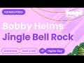 Bobby Helms - Jingle Bell Rock (Higher Key) Karaoke Piano