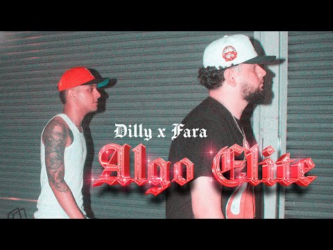 Dilly x Fara - Algo Elite