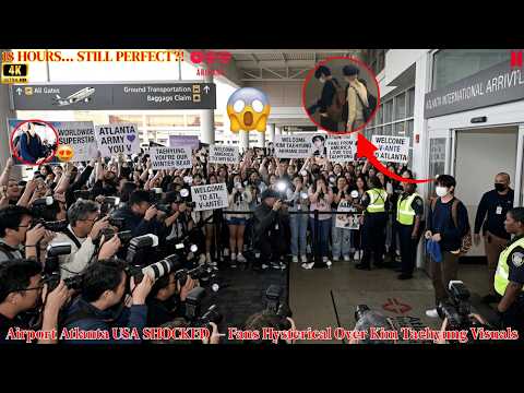 Kim Taehyung Arrives After 18 Hours in Atlanta USA&mdash;Fans Amazed by His Visuals!