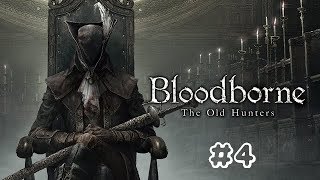 YuiTomoのBloodborne-TheOldHunters-#4
