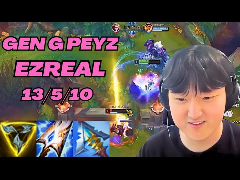 GEN G PEYZ PLAYS EZREAL VS DRAVEN ADC |KR CHALLENGER PATCH 13.10| [League of Legends] Full Gameplay