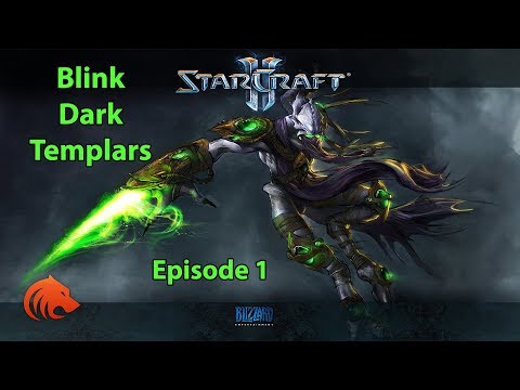 StarCraft 2: BLINK 😱 Dark Templars to Grandmaster! | Ep1