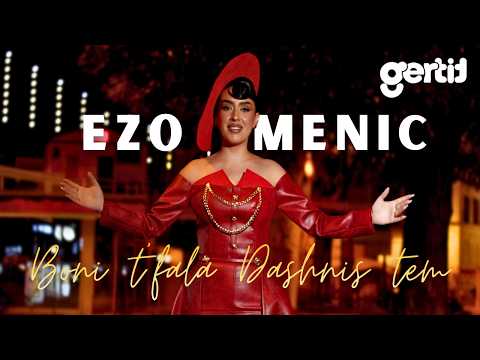 Ezo Menic - Boni t fala Dashnis tem