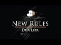 Dua Lipa - New Rules - Piano Karaoke / Sing Along / Cover with Lyrics
