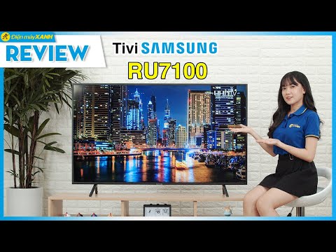 Tivi Samsung RU7100: chất lượng nhiều mặt, giá vừa phải (UA55RU7100) • Điện máy XANH