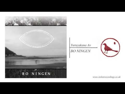 Bo Ningen - Yuruyakana Ao