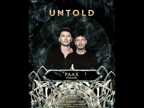 PAAX Tulum l @UNTOLD 2022 (Daydreaming Stage)