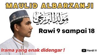 Download lagu Beginilah irama membaca barzanji rawi 9 sampai 18 yang enak didengar mp3