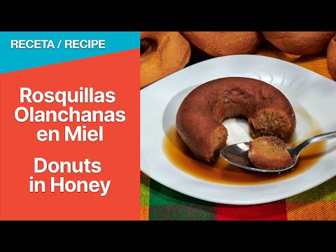 Receta: Cómo preparar Rosquillas en Miel - Fácil y rápido