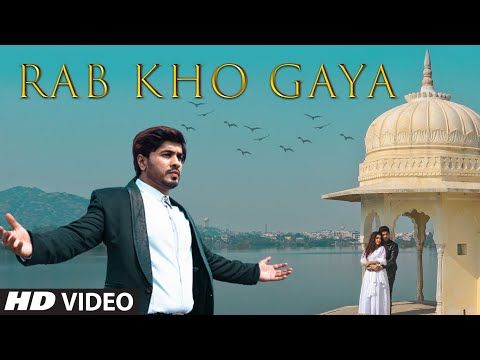 Rab Kho Gaya — watch video