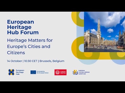 Heritage Matters for Europe's Cities and Citizens