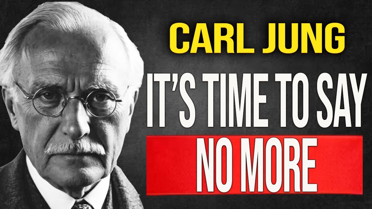 You Have No Idea the Self-Love That Awakens After Saying ‘No More’ – CARL JUNG