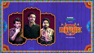 Kanpuriye Trailer | Now Streaming | Aparshakti Khurana, Divyenndu, Harsh Mayar | Hotstar Specials