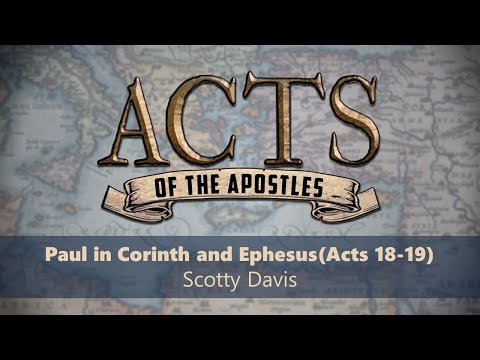 Basecamp - Paul in Corinth and Ephesus (Acts 18-19)